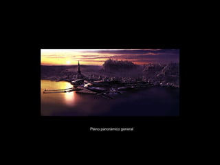 Plano panorámico general 