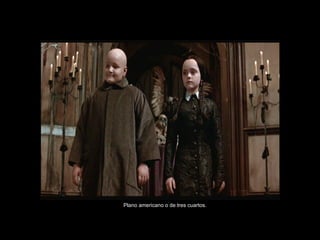 Plano americano o de tres cuartos. 