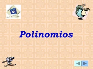 Polinomios

 