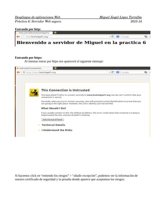  
Despliegue de aplicaciones Web 
                      
                          
 Miguel Ángel López Torralba
 
Práctic...