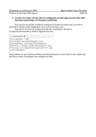  
Despliegue de aplicaciones Web 
                      
                          
 Miguel Ángel López Torralba
 
Práctic...