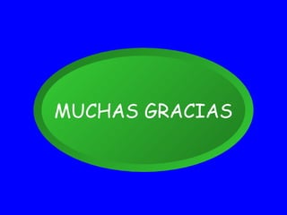 MUCHAS GRACIAS 