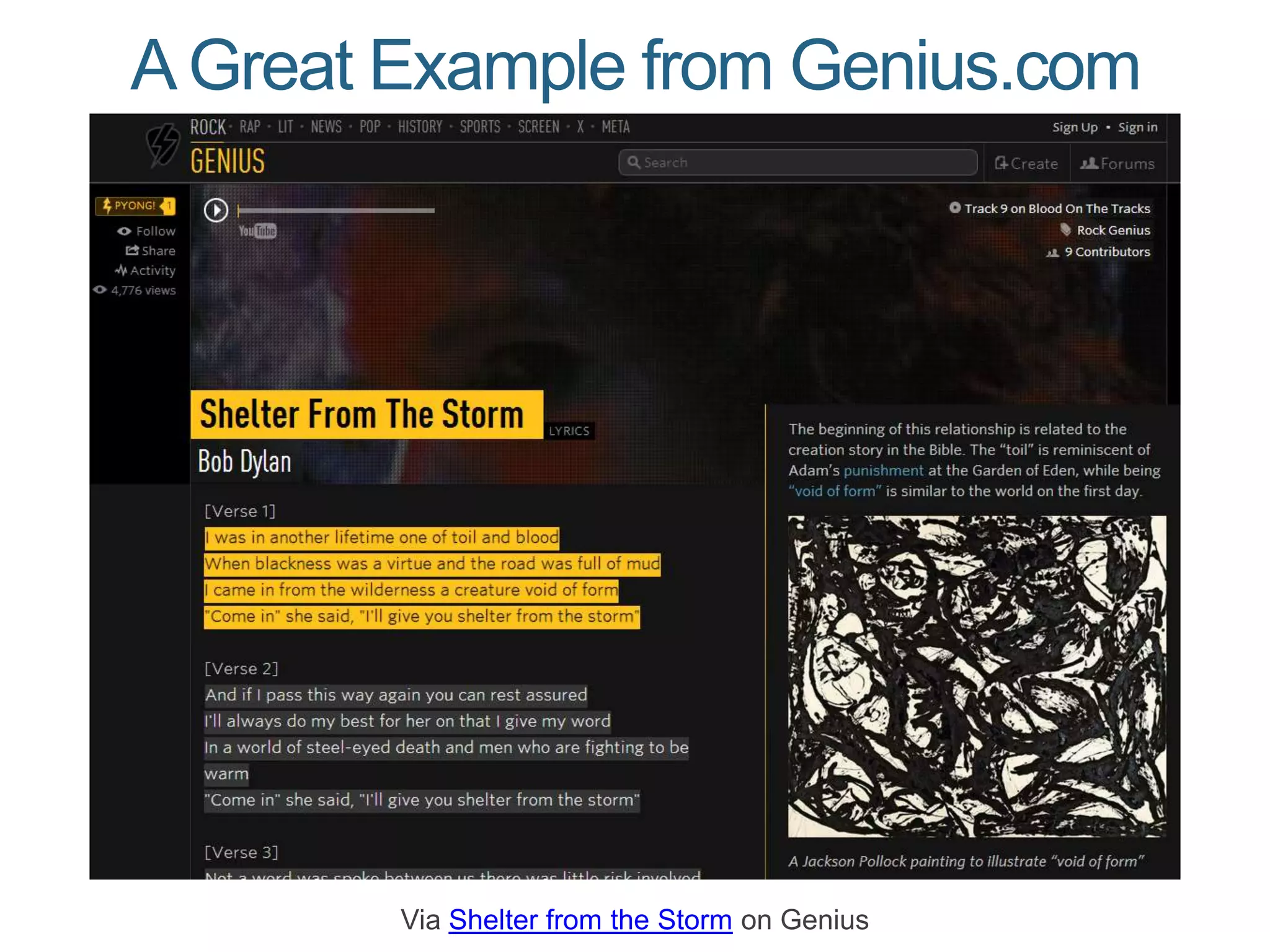 AGreat Example from Genius.com
Via Shelter from the Storm on Genius
 