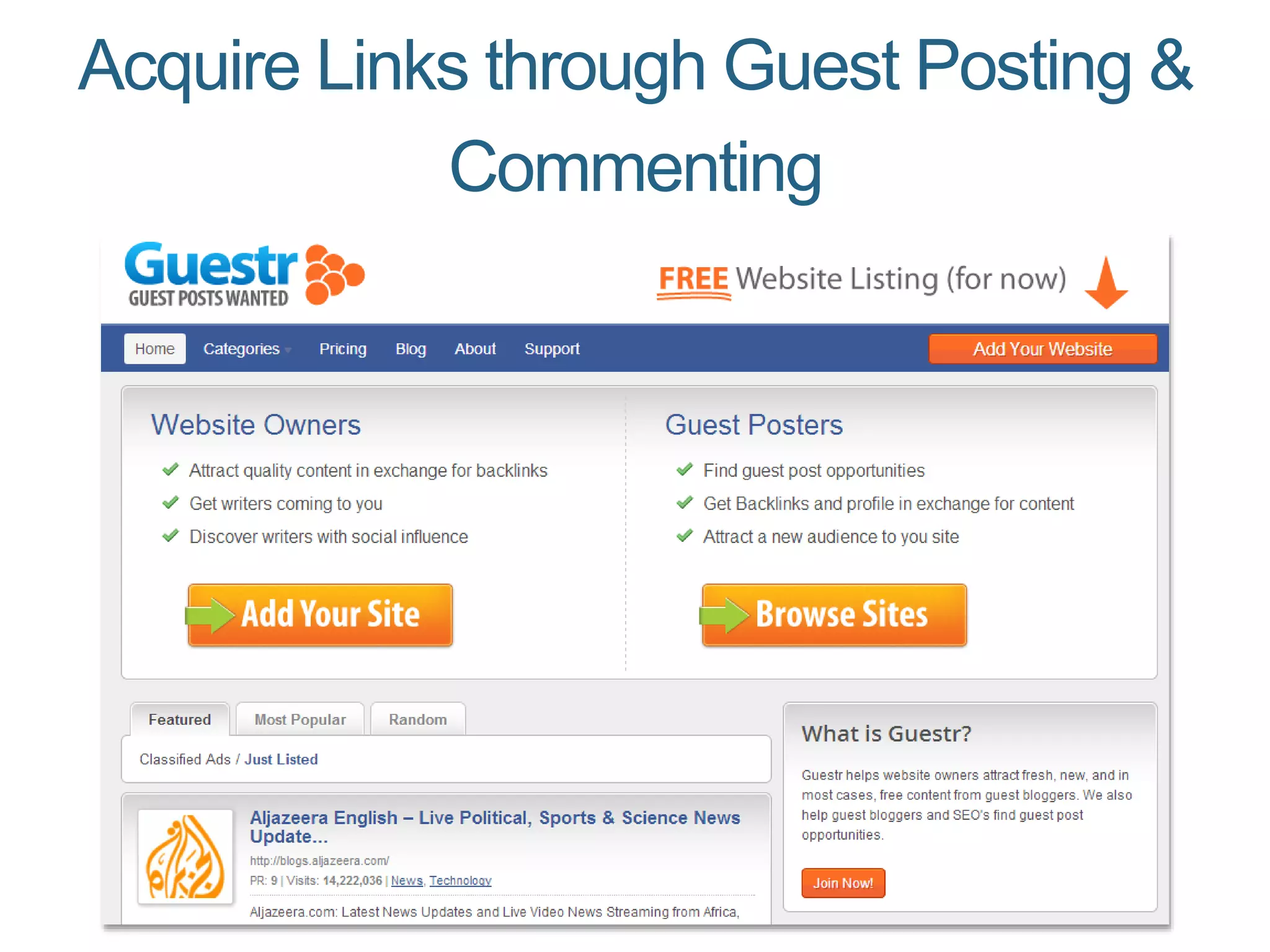 Acquire Links through Guest Posting &
Commenting
 