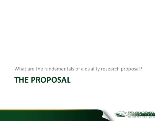 Quality research proposal