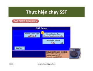 Thực hiện chạy SST
03/2014 dangthanhtuan65@gmail.com
 