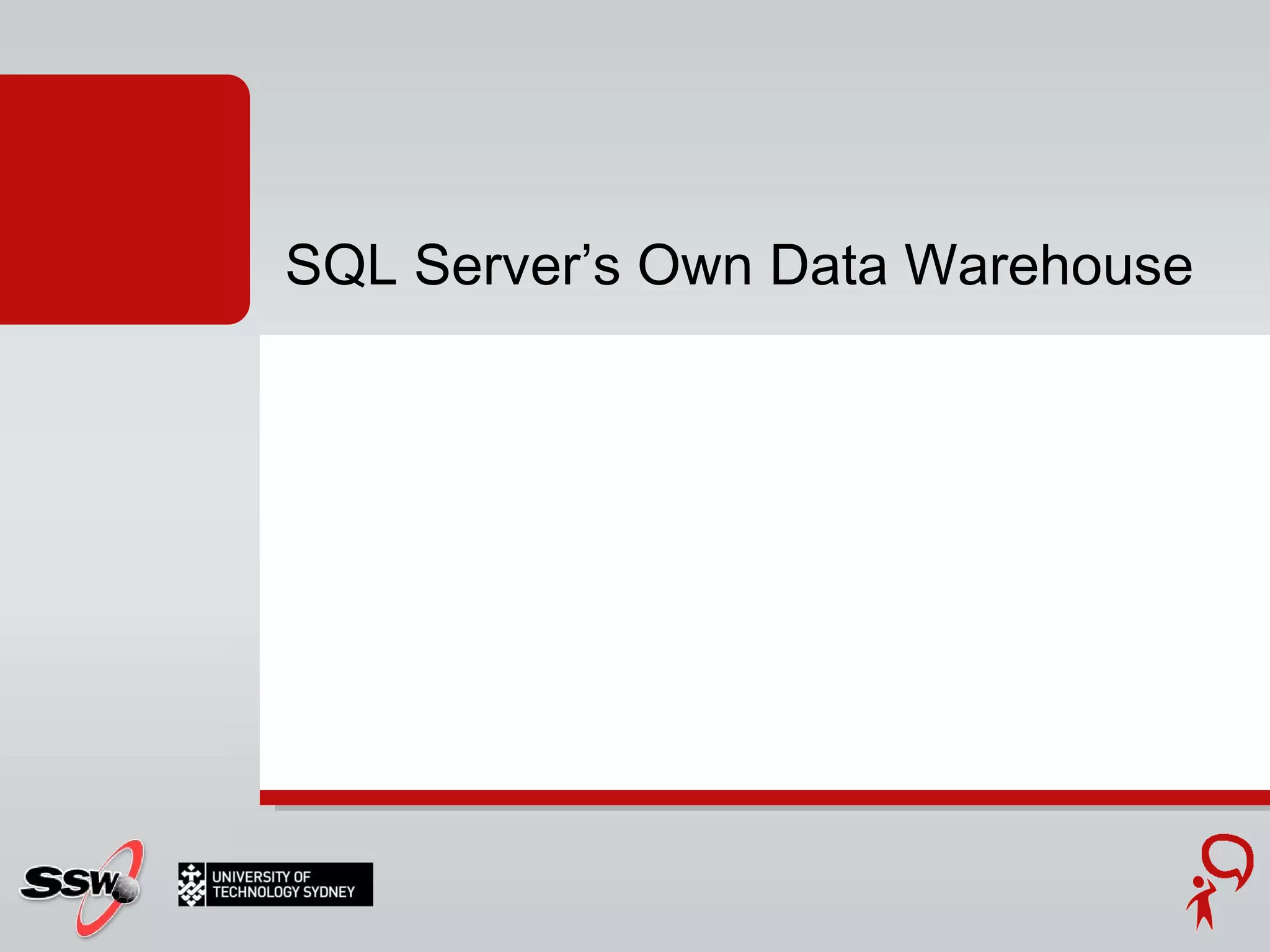 SQL Server’s Own Data Warehouse 