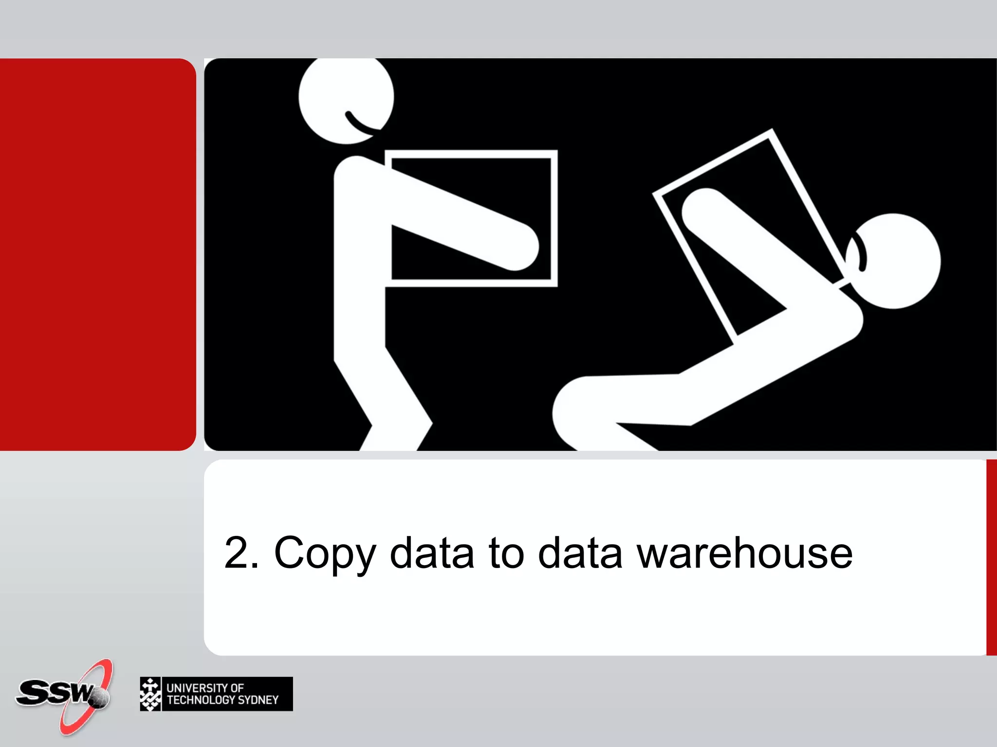 2. Copy data to data warehouse  