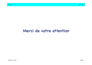 S.Dauger!JPU - Paris! 
Merci de votre attention! 
DHBN/FN de l’enfant!19/09/13! 
