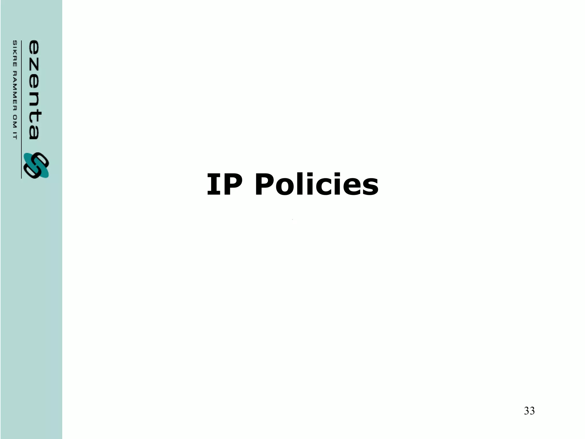 IP Policies 