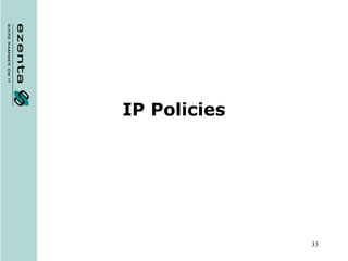 IP Policies 