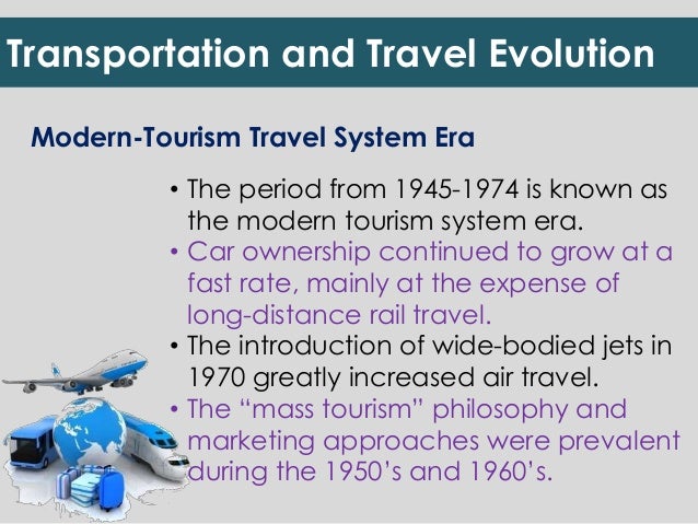 modern tourist travel system era