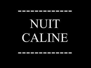 06 Une Nuit Caline 06 Une Nuit Caline