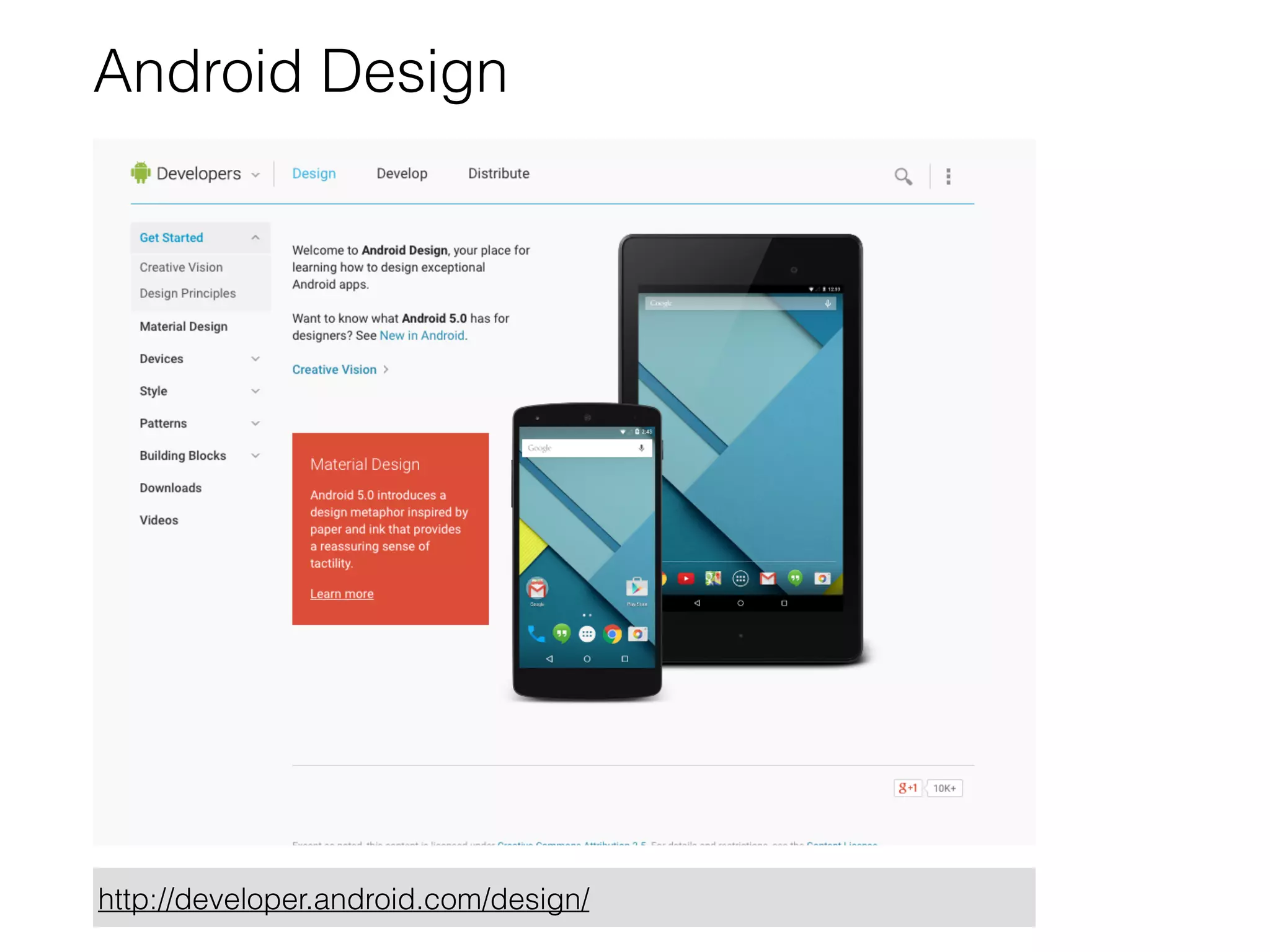 Android Design
http://developer.android.com/design/
 