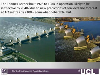 Centre for Advanced Spatial Analysis, University College LondonCentre for Advanced Spatial Analysis
 