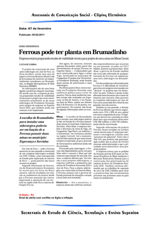 Data: 07 de fevereiro

Publicado: 05-02-2011




O Globo - RJ
Sinal de alerta com conflito no Egito e inflação
 