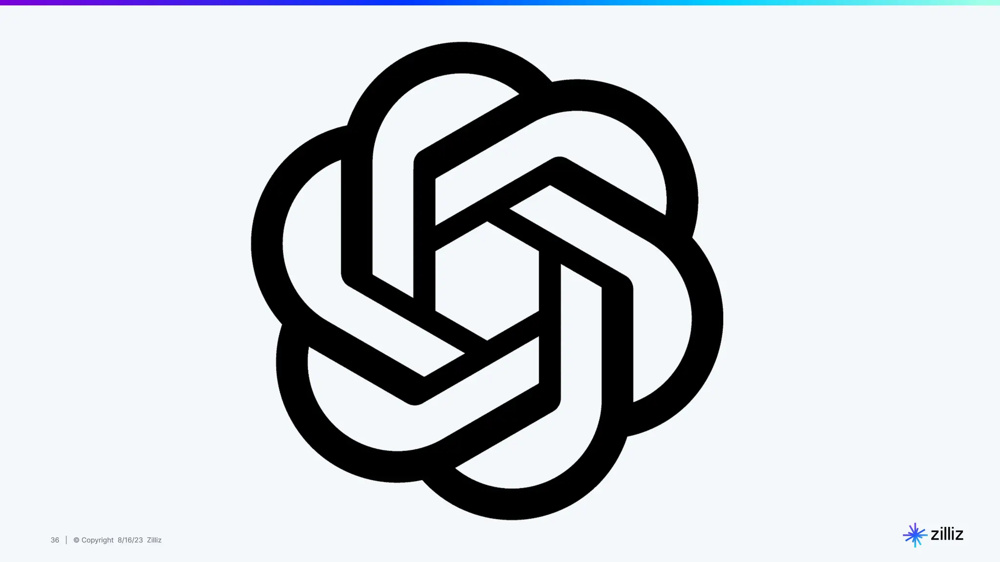 36 | © Copyright 8/16/23 Zilliz
36 | © Copyright 8/16/23 Zilliz
 