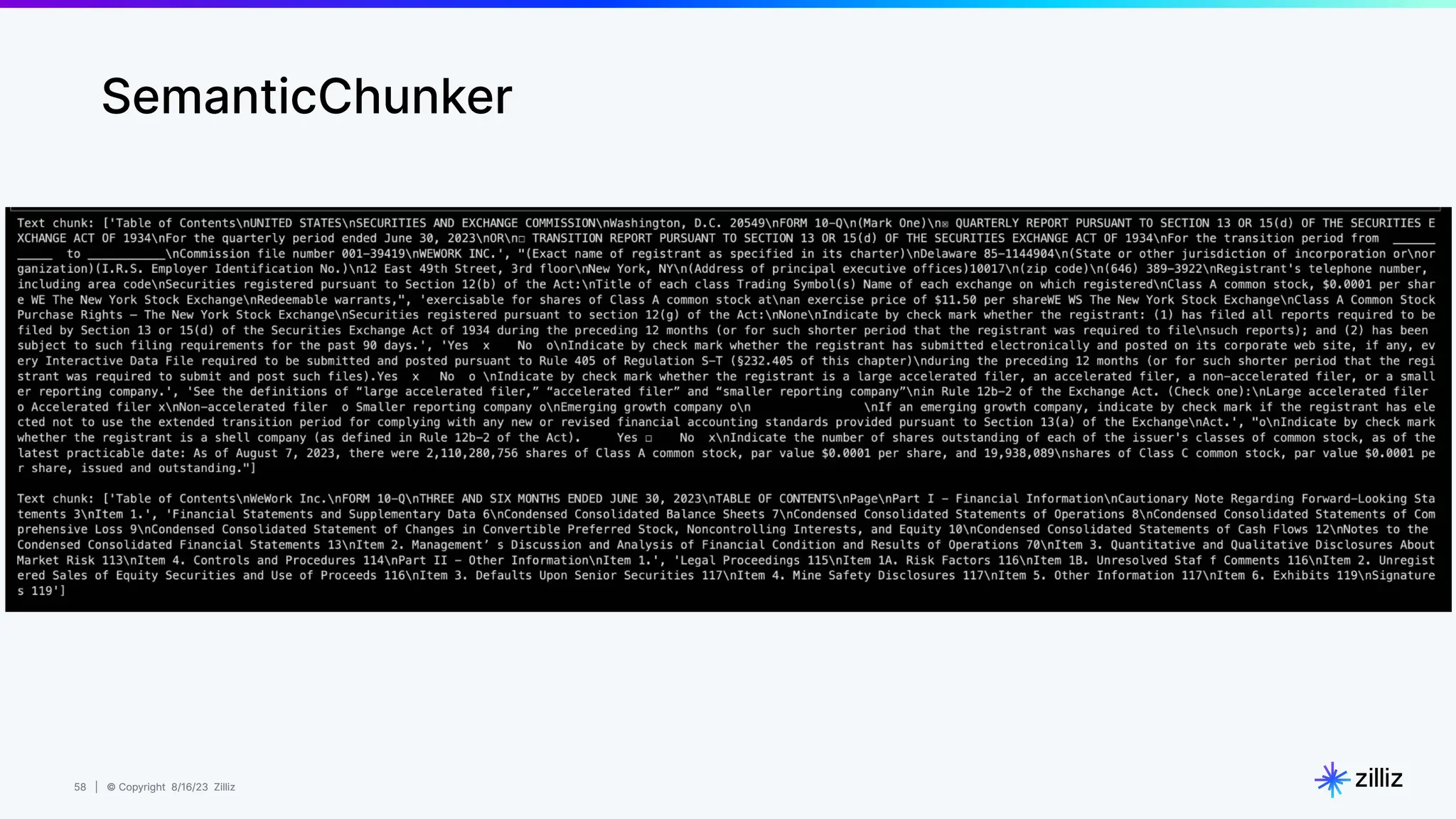 58 | © Copyright 8/16/23 Zilliz
58 | © Copyright 8/16/23 Zilliz
SemanticChunker
 