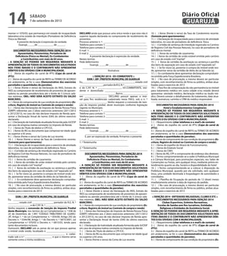 mentar n.º 070/03, que permaneço em estado de incapacidade
laborativa e/ou estado de interdição (Portadores de Deficiência
Física ou Mental).
A presente declaração é expressão da verdade.
Guarujá, _____de ____________ de ______.
_____________________________________
DOCUMENTOS NECESSÁRIOS PARA ISENÇÃO 2014
Aposentados, Pensionistas, Portadores de
Deficiência (Física ou Mental), Ex-Combatentes
e Contribuintes com mais de 65 anos.
• A ISENÇÃO SÓ PODERÁ SER REQUERIDA MEDIANTE A
APRESENTAÇÃO DE TODOS OS DOCUMENTOS SOLICITADOS
NOS ITENS ABAIXO E O CONTRIBUINTE NÃO APRESENTAR
DÉBITOS E/OU DÍVIDAS COM A MUNICIPALIDADE.
1. ( )Xerox do espelho do carnê de IPTU (Capa do carnê de
IPTU).
2. ( )Xerox do espelho do carnê de REFIS ouTERMO DE ACORDO
em andamento, se for o caso (Demonstrativo dos exercícios
parcelados e quantidades de parcelas).
3. ( ) Xerox (frente e verso) da Declaração do INSS, Extrato do
INSS ou comprovante de recebimento de proventos de aposen-
tadoria ou pensão previdenciária até o limite de 5 (cinco) salá-
rios mínimos. OBS.: NÃO SERÁ ACEITO EXTRATO OU SALDO
BANCÁRIO.
4. ( ) Xerox do comprovante de sua condição de proprietário (Es-
critura, Registro do imóvel ou Contrato de compra e venda).
5. ( ) Xerox das Declarações de Imposto de Renda Pessoa Física
(DIRPF) referentes aos 2 (dois) exercícios anteriores (2011/2012
e 2012/2013), no caso de não declarar Imposto de Renda apre-
sentar a Declaração Anual de Isento (DAI) do último exercício
declarado.
6. ( ) Declaração de Inatividade atualizada fornecida pela JUCESP
em caso de empresa inativa constante no Imposto de Renda
7. ( ) Xerox do Título de eleitor e CPF/CIC.
8. ( ) Xerox do RG ou documento que comprove ter idade igual
ou superior a 65 anos.
9. ( ) Xerox (frente e verso) da Conta de Luz recente.
10. ( ) Xerox (frente e verso) da Taxa de Condomínio recente.
(Somente para apartamentos).
11. ( ) Declaração de incapacidade para o exercício de atividade
laborativa, no caso de portadores de deficiência física.
12. ( ) Certidão de sentença de interdição registrada no Cartório
de Registro Civil das Pessoas Naturais, no caso de portadores de
deficiência mental.
13. ( ) Xerox da certidão de casamento.
14. ( ) Xerox da certidão de união estável emitida pelo cartório
em caso de estado civil“marital”
15. ( ) Xerox da certidão da averbação ou sentença e partilha
dos bens da separação em caso de estado civil“separado (a)”.
16. ( ) Se for viúvo (a), posterior à compra do imóvel onde resi-
de, apresentar xerox da certidão de óbito do (a) falecido (a).
17. ( ) Ex-combatente deve apresentar declaração comproba-
tória emitida pela Força Expedicionária Brasileira.
18. ( ) No caso de procuração, a mesma deverá ser particular
simples, com reconhecimento de firma ou pública, ambas atua-
lizadas para o exercício de 2013
EXM.ª. SRª. PREFEITA MUNICIPAL DE GUARUJÁ
Eu, _________________________________________________
________, estado civil ________________, portador do R.G. N. º
_________________ e do C.P.F. N. º __________________ .
Venho requerer a concessão de isenção do Imposto Predial
deste Município, nos termos da Lei Complementar n. º 038 de
24 de Dezembro de 1.997 “CÓDIGO TRIBUTÁRIO DE GUARU-
JÁ”, Artigo 1. º da Lei Complementar n. º 054/00, Artigo 292 do
Decreto n. º 5544/98, Artigo 1. º do Decreto n. º 5873/2001, Lei
Complementar n.º 070/03 e Decreto n. º 6815/03, tendo para
tanto documentos inclusos.
Outrossim, DECLARO sob as penas da Lei que possuo apenas
o imóvel onde resido, localizado à _______________________
____________________________________________ e cadas-
trado sob o n.º _____________________ e que o mesmo serve
somente como a minha residência.
DECLARO ainda que possuo uma única renda e que esta não é
superior àquela declarada no comprovante de recebimento de
proventos.
Processo anterior n. º: _________________________________
Telefone para contato 1: ________________________________
Telefone para contato 2: ________________________________
E-mail 1: ____________________________________________
E-mail 2: _____________________________________________
	 A presente declaração é expressão da verdade.
Nestes termos
Pede deferimento	
Guarujá, _____de _____________de ______.
________________________________________________
Assinatura
:: ISENÇÃO 2014 - EX-COMBATENTE ::
EXM.ª. SRª. PREFEITA MUNICIPAL DE GUARUJÁ
Eu,________________________________________, estado civil
__________________,portadordoR.G.N.º__________________
e do C.P.F. N. º __________________, EX-COMBATENTE, resi-
dente e domiciliado _________________________________
___________________________Bairro__________________,
em _________________. DECLARO possuir apenas o imó-
vel para fins residenciais cadastrado nesta P.M.G. sob o n. º
_____________________. Venho requerer a concessão de isen-
ção do imposto predial, deste município conforme legislação
vigente no Município.
Processo anterior n. º: _________________________________
Telefone para contato 1: ________________________________
Telefone para contato 2: ________________________________
E-mail 1: ____________________________________________
E-mail 2: _____________________________________________
Nestes termos
Pede deferimento
Guarujá, _____de _____________de ______.
____________________________________________
E, por ser expressão da verdade, firmamos o presente.
_____________________________________
1. ª Testemunha
______________________________________
2. ª Testemunha
DOCUMENTOS NECESSÁRIOS PARA ISENÇÃO 2014
Aposentados, Pensionistas, Portadores de
Deficiência (Física ou Mental), Ex-Combatentes
e Contribuintes com mais de 65 anos.
• A ISENÇÃO SÓ PODERÁ SER REQUERIDA MEDIANTE A
APRESENTAÇÃO DE TODOS OS DOCUMENTOS SOLICITADOS
NOS ITENS ABAIXO E O CONTRIBUINTE NÃO APRESENTAR
DÉBITOS E/OU DÍVIDAS COM A MUNICIPALIDADE.
1. ( )Xerox do espelho do carnê de IPTU (Capa do carnê de
IPTU).
2. ( )Xerox do espelho do carnê de REFIS ouTERMO DE ACORDO
em andamento, se for o caso (Demonstrativo dos exercícios
parcelados e quantidades de parcelas).
3. ( ) Xerox (frente e verso) da Declaração do INSS, Extrato do
INSS ou comprovante de recebimento de proventos de aposen-
tadoria ou pensão previdenciária até o limite de 5 (cinco) salá-
rios mínimos. OBS.: NÃO SERÁ ACEITO EXTRATO OU SALDO
BANCÁRIO.
4. ( ) Xerox do comprovante de sua condição de proprietário (Es-
critura, Registro do imóvel ou Contrato de compra e venda).
5. ( ) Xerox das Declarações de Imposto de Renda Pessoa Física
(DIRPF) referentes aos 2 (dois) exercícios anteriores (2011/2012
e 2012/2013), no caso de não declarar Imposto de Renda apre-
sentar a Declaração Anual de Isento (DAI) do último exercício
declarado.
6. ( ) Declaração de Inatividade atualizada fornecida pela JUCESP
em caso de empresa inativa constante no Imposto de Renda
7. ( ) Xerox do Título de eleitor e CPF/CIC.
8. ( ) Xerox do RG ou documento que comprove ter idade igual
ou superior a 65 anos.
9. ( ) Xerox (frente e verso) da Conta de Luz recente.
10. ( ) Xerox (frente e verso) da Taxa de Condomínio recente.
(Somente para apartamentos).
11. ( ) Declaração de incapacidade para o exercício de atividade
laborativa, no caso de portadores de deficiência física.
12. ( ) Certidão de sentença de interdição registrada no Cartório
de Registro Civil das Pessoas Naturais, no caso de portadores de
deficiência mental.
13. ( ) Xerox da certidão de casamento.
14. ( ) Xerox da certidão de união estável emitida pelo cartório
em caso de estado civil“marital”
15. ( ) Xerox da certidão da averbação ou sentença e partilha
dos bens da separação em caso de estado civil“separado (a)”.
16. ( ) Se for viúvo (a), posterior à compra do imóvel onde resi-
de, apresentar xerox da certidão de óbito do (a) falecido (a).
17. ( ) Ex-combatente deve apresentar declaração comprobató-
ria emitida pela Força Expedicionária Brasileira.
18. ( ) No caso de procuração, a mesma deverá ser particular
simples, com reconhecimento de firma ou pública, ambas atua-
lizadas para o exercício de 2013
19. ( ) Para fins de comprovação da não permanência no imóvel
para tratamento médico em outra cidade e/ou estado deverá
apresentar: atestado médico, declaração médica ou laudo mé-
dico. Deverá constar o detalhamento do tratamento, data atua-
lizada, assinatura, carimbo e CRM do médico responsável.
DOCUMENTOS NECESSÁRIOS PARA ISENÇÃO 2014
Hotel e Estabelecimentos Congêneres
• A ISENÇÃO SÓ PODERÁ SER REQUERIDA MEDIANTE A
APRESENTAÇÃO DE TODOS OS DOCUMENTOS SOLICITADOS
NOS ITENS ABAIXO E O CONTRIBUINTE NÃO APRESENTAR
DÉBITOS E/OU DÍVIDAS COM A MUNICIPALIDADE.
1. ( ) Requerimento (citar telefones e e-mail’s de contato)
2. ( )Xerox do espelho do carnê de IPTU (Capa do carnê de
IPTU).
3. ( )Xerox do espelho do carnê de REFIS ou TERMO DE ACORDO
em andamento, se for o caso (Demonstrativo dos exercícios
parcelados e quantidades de parcelas).
4. ( ) Xerox do comprovante de sua condição de proprietário (Es-
critura, Registro do imóvel ou Contrato de compra e venda).
5. ( ) Xerox do espelho do Alvará de Funcionamento.
6. ( ) Xerox do Estatuto Social
7. ( ) Xerox do CNPJ.
8. ( ) Xerox do RG, CPF e comprovante de endereço dos diretores
9. ( ) Termo compromentendo-se a ceder à Prefeitura Municipal
e à Câmara Municipal, para promoções especiais, seu Salão de
Convenções ou Festas, sem qualquer ônus, mediante prévio en-
tendimento quanto ao dia, horário e disponibilidade do hotel
10. ( ) Termo compromentendo-se a colocar à disposição da
Prefeitura Municipal, quando por ela solicitado, sem qualquer
ônus, uma unidade destinada à hospedagem de autoridades e
convidados.
11. ( ) Planilha de Ocupação do período de 12 (doze) meses
imediatamente anterior à data de ingresso do pedido.
12. ( ) No caso de procuração, a mesma deverá ser particular
simples, com reconhecimento de firma ou pública, ambas atua-
lizadas para o exercício de 2013
:: Isenção 2014 - entidades religiosas, clubes e etc ::
DOCUMENTOS NECESSÁRIOS PARA ISENÇÃO 2014
Clubes Esportivos, Grêmios Recreativos,
Escolas de Samba sem fins lucrativos, Entidades
Religiosas e Entidades de Assistência Social.
A ISENÇÃO SÓ PODERÁ SER REQUERIDA MEDIANTE A APRE-
SENTAÇÃO DE TODOS OS DOCUMENTOS SOLICITADOS NOS
ITENS ABAIXO E O CONTRIBUINTE NÃO APRESENTAR DÉBI-
TOS E/OU DÍVIDAS COM A MUNICIPALIDADE.
1. ( ) Requerimento (citar telefones e e-mail’s de contato)
2. ( )Xerox do espelho do carnê de IPTU (Capa do carnê de
IPTU).
3. ( )Xerox do espelho do carnê de REFIS ouTERMO DE ACORDO
em andamento, se for o caso (Demonstrativo dos exercícios
parcelados e quantidades de parcelas).
4. ( ) Xerox do comprovante de sua condição de proprietário (Es-
sábado
7 de setembro de 2013
14 GUARUJÁ
Diário Oficial
 