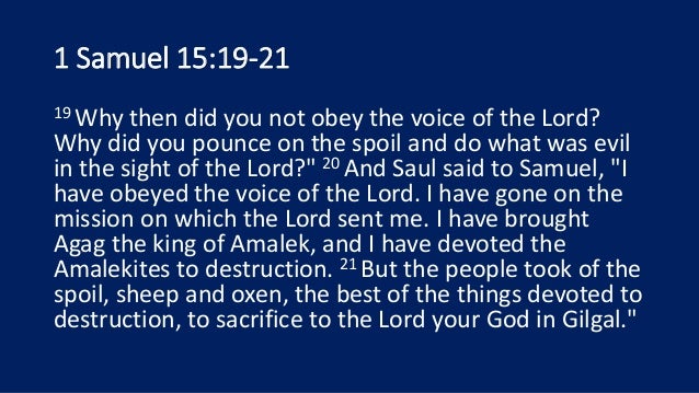07 10 16 1 Samuel 151 35 Judged When God Has Had Enough