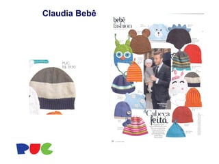 Claudia Bebê
 