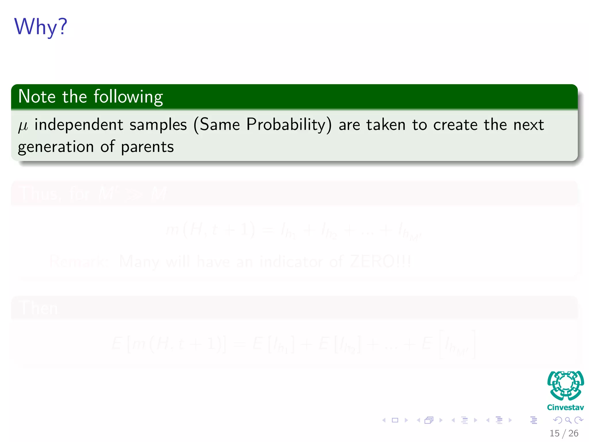 Outline
1 Introduction
Schema Deﬁnition
Properties of Schemas
2 Probability of a Schema
Probability of an individual is in schema H
Surviving Under Gene wise Mutation
Surviving Under Single Point Crossover
The Schema Theorem
A More General Version
Problems with the Schema Theorem
14 / 37
 