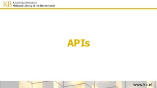 APIs
 