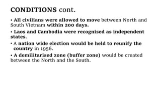 VIETNAM WAR - 07. THE DOMINO THEORY AND GENEVA CONFERENCE | PPTX