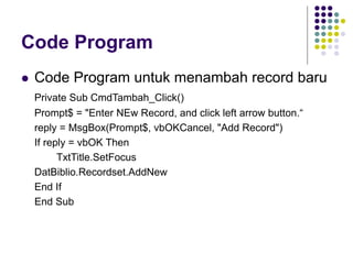 Pemrograman Basis Data Menggunakan Visual Basic | PPT