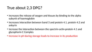 07. Anticoagulants and Preservatives for Red Cells and Platelets.pptx