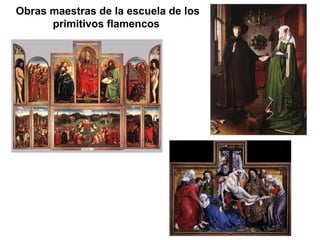 Obras maestras de la escuela de los primitivos flamencos   