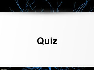 Quiz
 