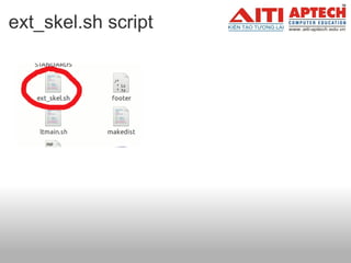 ext_skel.sh script   