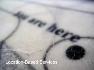 Beyond Talk & Text
           Mobile Media Consumption




Location-Based Services
                                      78
 