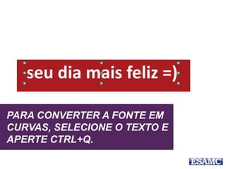 COMO INSTALA
UMA FONTE?
 