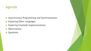 Asynchronous Programming. Talk from ESUG2024 | PPT