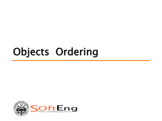 Objects Ordering
 