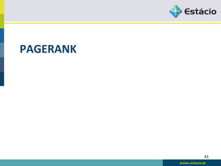 PAGERANK	
  




               41	
  
 