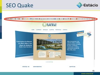 SEO	
  Quake	
  




                   45	
  
 