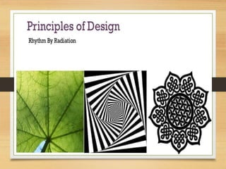 Rediation Design Examples Radiation Design Principle