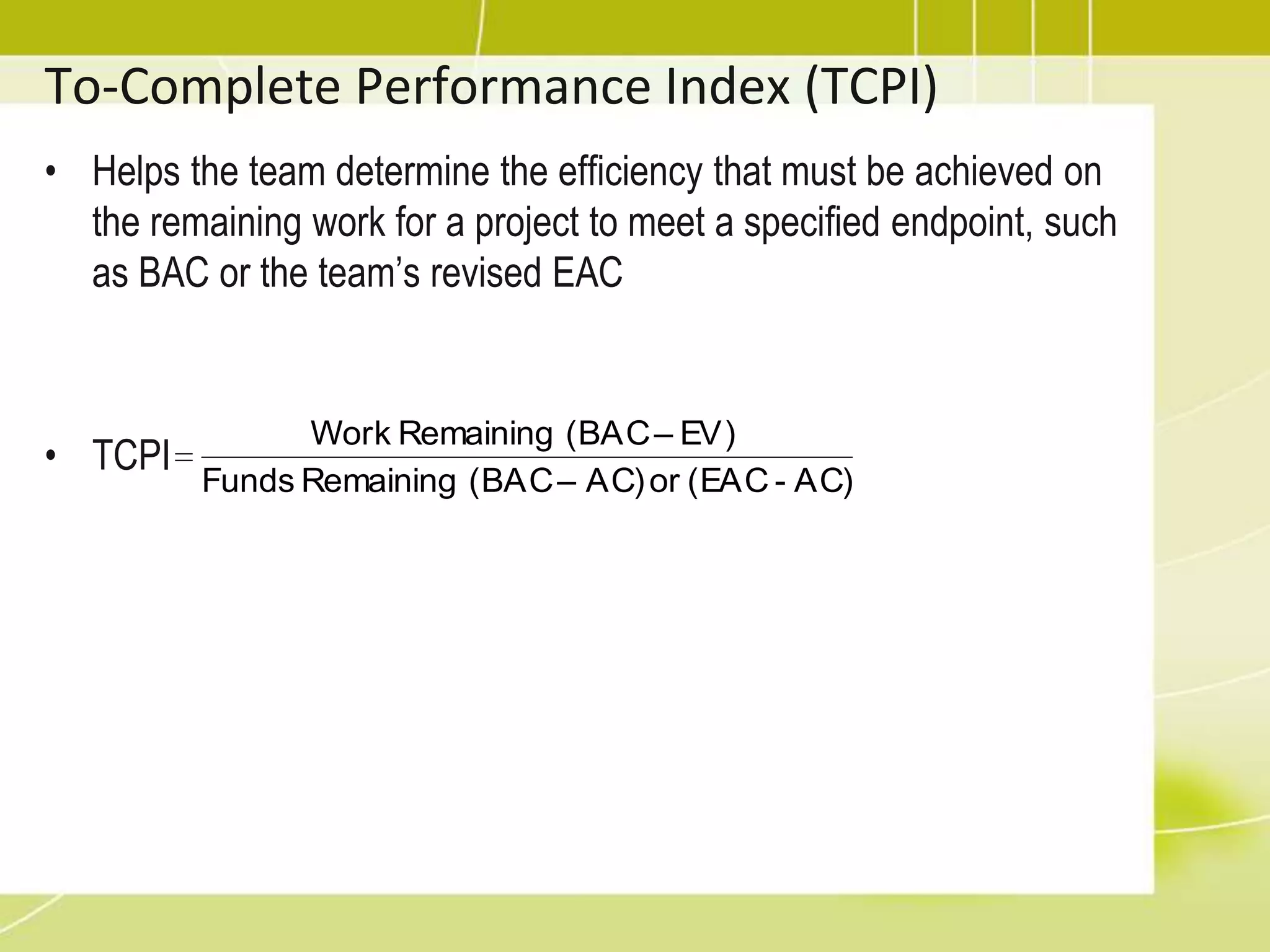 Describe your interpretation based on the calculation!Exercise SolutionProjectis below/over budget?Project is late/ahead schedule?How much more money we need?