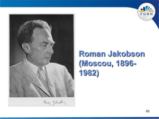 Roman Jakobson
• introduziu o conceito das funções da linguagem:
• a emotiva, que «denota» a carga do emissor na
  mensage...