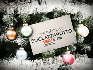 TEDxESPM - Elio Lazzarotto #speakerX
