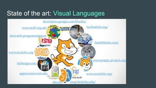 State of the art: Visual Languages
 