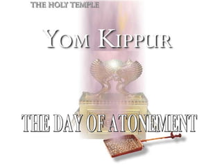 THE DAY OF ATONEMENT 