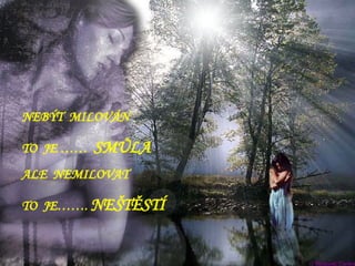 07  ZamyšLení ŽIvot PřáTelství LáSka