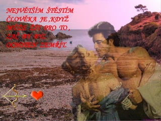 07  ZamyšLení ŽIvot PřáTelství LáSka