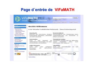 Page d´Page d´entréeentrée dede ViFaMATHViFaMATH
 