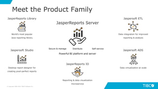 Jaspersoft Community. Java Community or Commercial: Which Edition of JasperSoft is Right For You ...