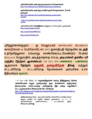 :
                  http://www.slideshare.net/VogelDenise/guatemala-experiments

                                                                                         -
                            :
                  http://www.slideshare.net/VogelDenise/pakistan-us-inject-fake-
                  vaccine2

                   http://www.slideshare.net/VogelDenise/pakistan-us-inject-fake-
                  vaccine

                                                               GUTTING                                :
                  http://youtu.be/gDuGrN1pivE

                  http://youtu.be/8xkuDPD3A1Y

                  http://youtu.be/SI-68j-LLk4




                                   -                                        DONELSON                           BEARMAN
                   &                                   2012
உ
DONELSON
                                                 , 130 S.Ct. 876                                           /


                       /                                                                                            உ
                               !

           - 86 Mich                   382
                                                                                                                :
                           ,                                                                                   'S
                                உ
           http://www.slideshare.net/VogelDenise/safeguarding-litigants-constitutional-right-to-
           fair-and-impartial-forum

                                           -                                 உ
                                                                             ,     130       S.Ct.   876
                                                               /
 
